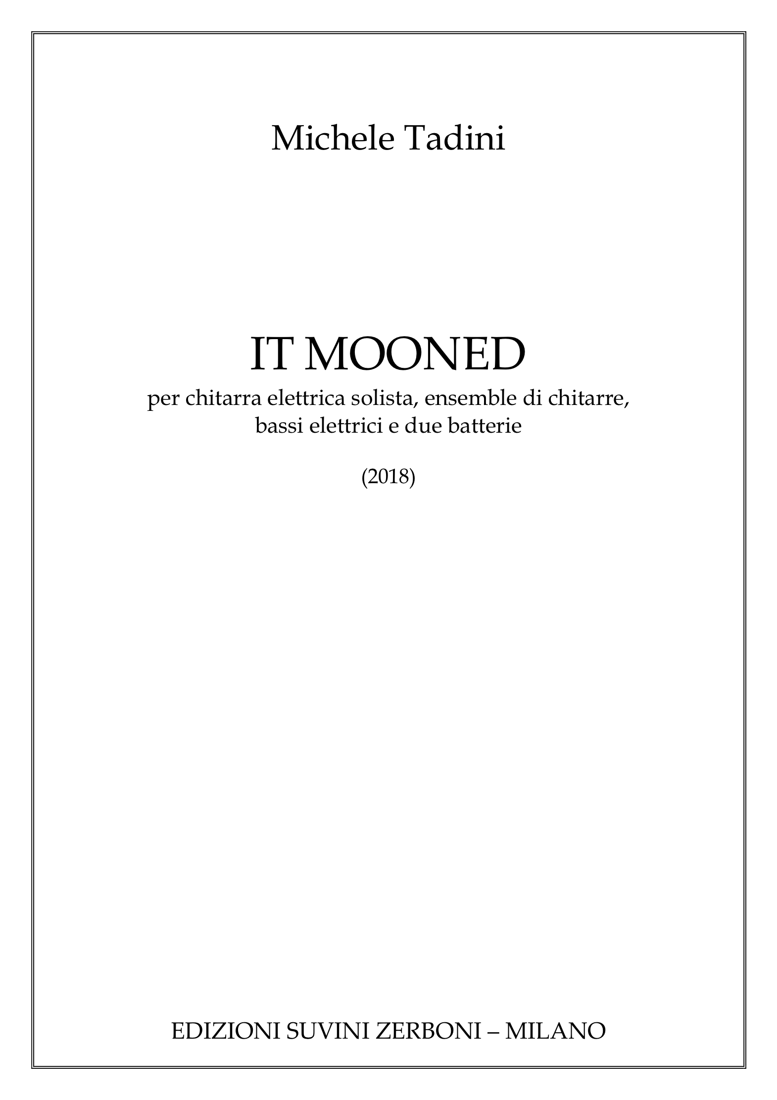 It Mooned_Tadini 1